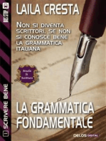 La grammatica fondamentale: Scrivere bene 1