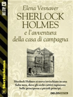 Sherlock Holmes e l’avventura della casa di campagna