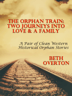 The Orphan Train: Two Journeys Into Love & A Family - A Pair Of Clean Western Historical Orphan Stories