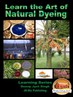 Learn the Art of Natural Dyeing