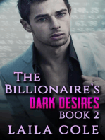 The Billionaire's Dark Desires - Book 2: The Billionaires Dark Desires, #2