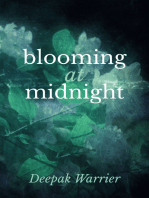 Blooming at Midnight