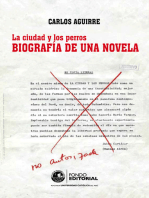 La ciudad y los perros. Biografía de una novela