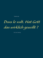 Deus lo vult. Hat Gott das wirklich gewollt ?: Der 4. und 5. Kreuzzug