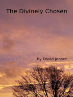 The Divinely Chosen