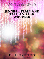 Mail Order Bride: Jennifer Plain And Tall, And Her Widower