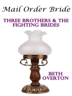 Mail Order Bride: Three Brothers & The Fighting Brides