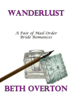 Wanderlust: A Pair Of Mail Order Bride Romances