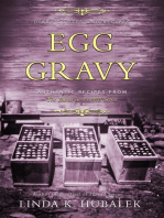 Egg Gravy: Butter in the Well, #3