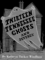 Thirteen Tennessee Ghosts and Jeffrey
