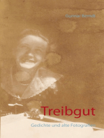 Treibgut: Gedichte und alte Fotografien