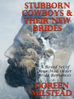 Stubborn Cowboys & Their New Brides: A Boxed Set of Four Mail Order Bride Romances