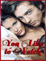 You Like To Watch(A Hot Wife Story)