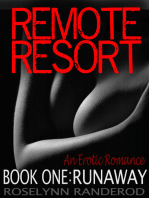 Remote Resort
