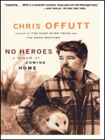 No Heroes: A Memoir of Coming Home