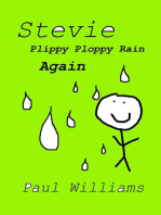 Stevie - Plippy Ploppy Rain Again: DrinkyDink Rhymes, #3