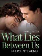 What Lies Between Us