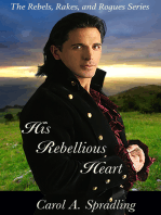 His Rebellious Heart (The Rebels, Rakes, and Rogues Series)