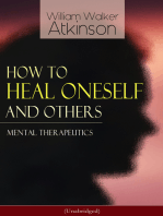 How to Heal Oneself and Others - Mental Therapeutics (Unabridged)