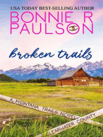 Broken Trails: Clearwater County, The Montana Trails series, #1