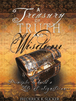 A Treasury of Truth and Wisdom: Principles to Build a Life of Significance