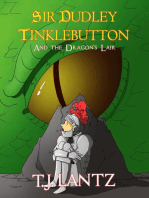 Sir Dudley Tinklebutton and the Dragon's Lair