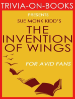 The Invention of Wings by Sue Monk Kidd (Trivia-on-Books)