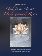 God is a Great Underground River