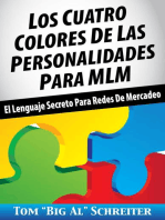 Los Cuatro Colores de Las Personalidades para MLM: El Lenguaje Secreto para Redes de Mercadeo