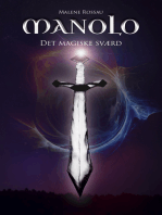 MANOLO: Det magiske sværd