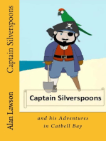 Captain Silverspoons: And his adventures in Catbell Bay