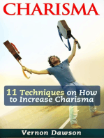 Charisma: 11 Techniques on How to Increase Charisma