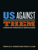 Us Against Them: Ethnocentric Foundations of American Opinion