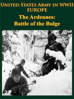United States Army in WWII - Europe - the Ardennes: Battle of the Bulge: [Illustrated Edition]