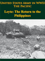 United States Army in WWII - the Pacific - Leyte: the Return to the Philippines: [Illustrated Edition]