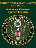 United States Army in WWII - the Pacific - Strategy and Command: the First Two Years: [Illustrated Edition]