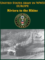 United States Army in WWII - Europe - Riviera to the Rhine: [Illustrated Edition]