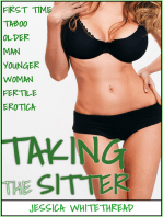 EROTICA: Taking the Sitter (First Time Taboo Older Man Younger Woman Fertile Erotica)