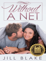 Without a Net: The Santa Monica Trilogy, #1