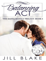 Balancing Act: The Santa Monica Trilogy, #3