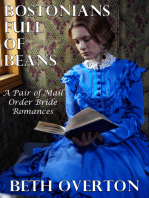 Bostonians Full Of Beans (A Pair of Mail Order Bride Romances)