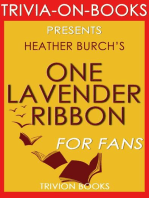 One Lavender Ribbon by Heather Burch (Trivia-On-Books)