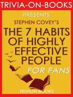 The 7 Habits of Highly Effective People: Powerful Lessons in Personal Change by Stephen Covey (Trivia-On-Books)