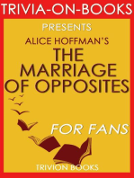 The Marriage of Opposites by Alice Hoffman (Trivia-On-Books)