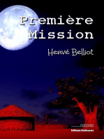 Première Mission