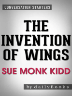 The Invention of Wings: A Novel by Sue Monk Kidd | Conversation Starters