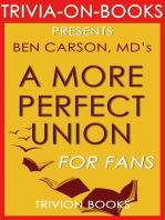 A More Perfect Union: What We the People Can Do to Reclaim Our Constitutional Liberties by Ben Carson MD (Trivia-On-Books)