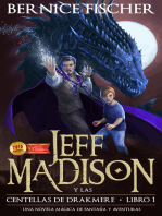 Jeff Madison y las Centellas de Drakmere (Libro no 1)