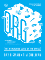 The Org: The Underlying Logic of the Office - Updated Edition