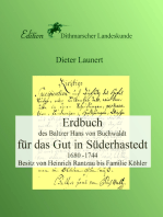 Erdbuch für das Gut in Süderhastedt: Besitz von Heinrich Rantzau bis Familie Köhler